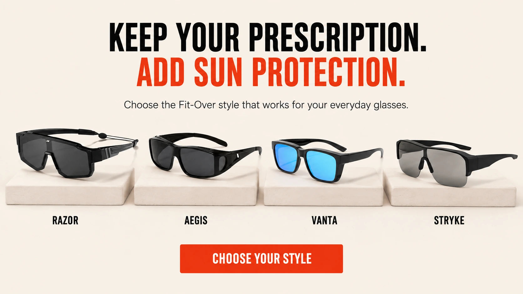 Choose your OVERO fit-over style